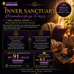 Promotional poster for The Inner Sanctuary Membership Pass featuring two package boxes (Quiet Hour and Healing Hour), pricing options (RM91/month or RM65 VIP), and a cozy, candlelit room.]